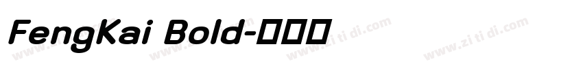 FengKai Bold字体转换